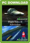 Flight Tales II - Adrenaline