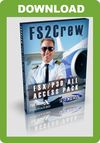 FS2Crew: FSX/P3D All Access Pack