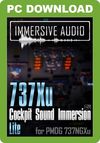 Immersive Audio - 737Xu Cockpit Sound Immersion Lite