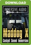 Immersive Audio - Maddog X Cockpit Sound Immersion