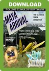 RCS Maya Arrival - The Ultimate Maya Expedition