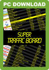 Super Traffic Board