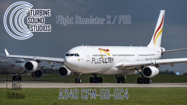 TSS A340 CFM56-5C4 Pilot Edition Sound Package