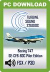 TSS Boeing 747 GE-CF6-80C Pilot Edition Sound Package