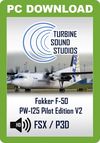 TSS Fokker F-50 PW-125 Pilot Edition Sound Package