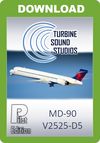 TSS MD-90 IAE-V2525-D5 Pilot Edition Sound Package