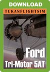 Tukan Flight Sim - Ford Trimotor 5AT 'Tin Goose'